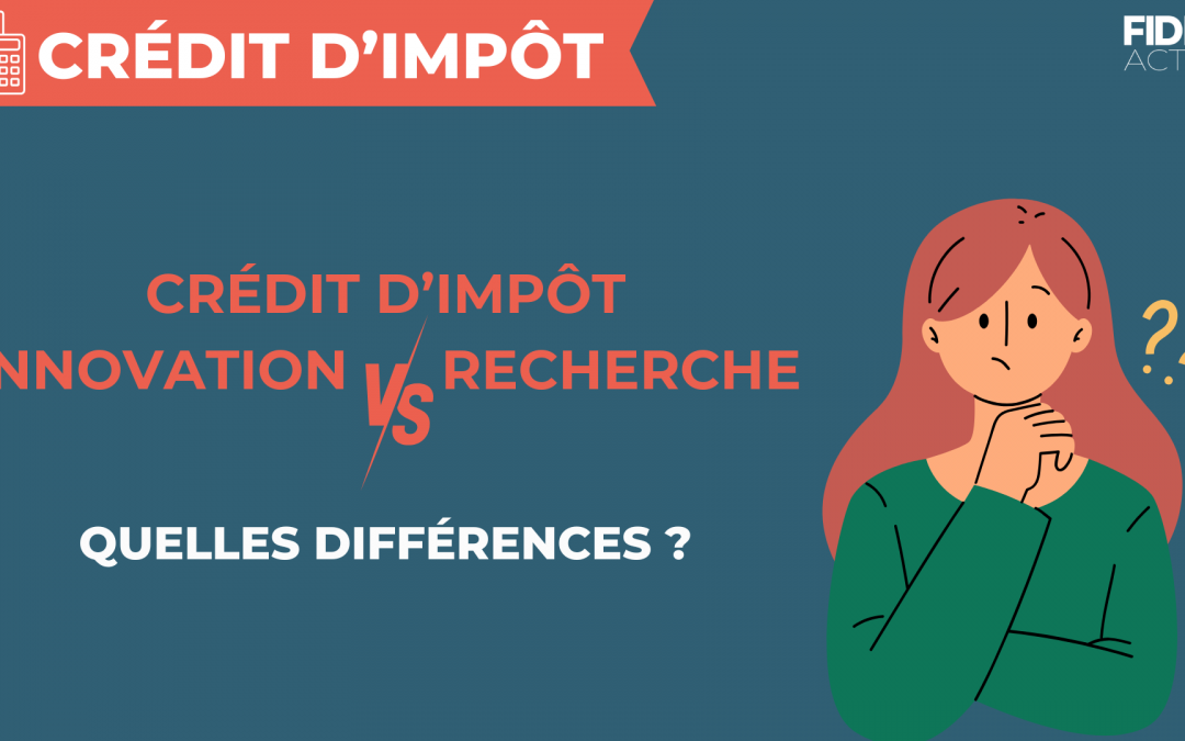 Crédit d’Impôt Innovation V/S Recherche, quelles différences ?