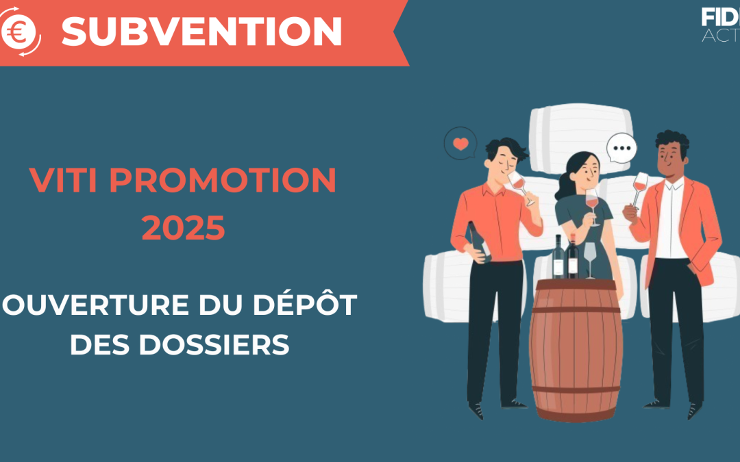 VITI-PROMOTION 2025 – Ouverture du dispositif