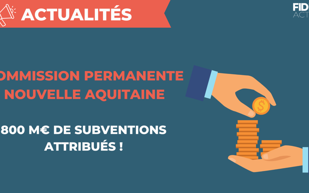 800 M€ pour soutenir les entreprises de Nouvelle Aquitaine